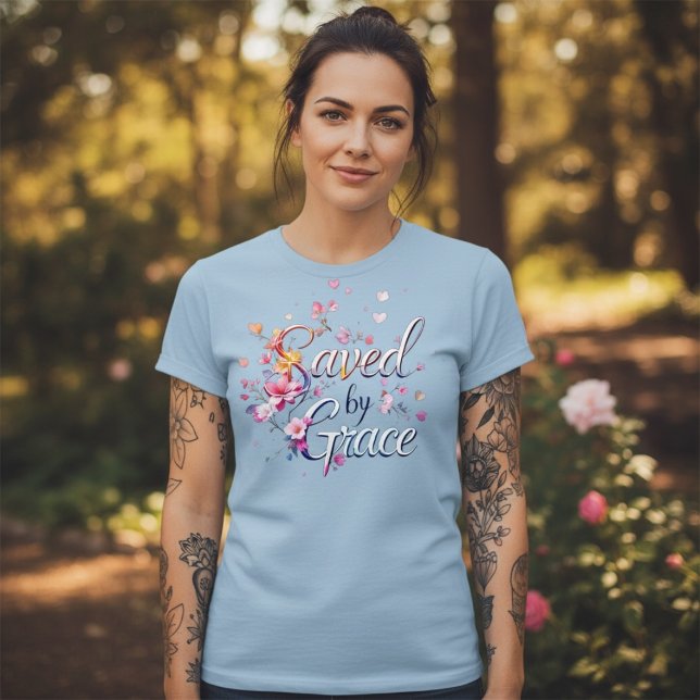 Saved By Grace T-Shirt (Creator Uploaded)