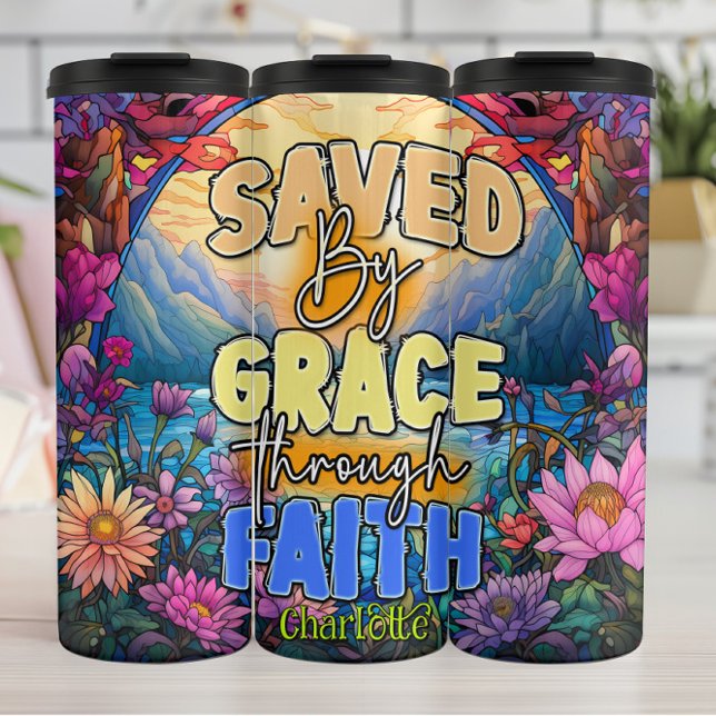 Saved By Grace Through Faith Thermal Tumbler (Creator Uploaded)
