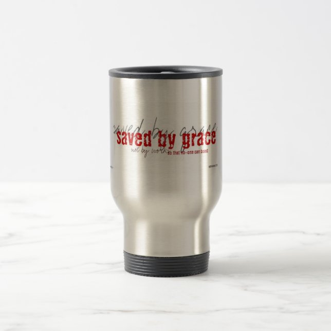 Saved by Grace Travel Mug (Center)