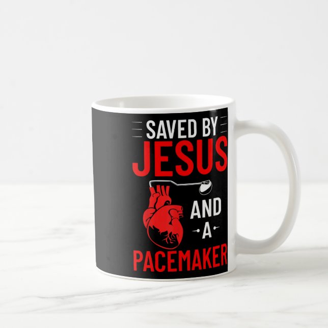 Saved By Jesus And A Pacemaker Heart Disease Aware Coffee Mug (Right)