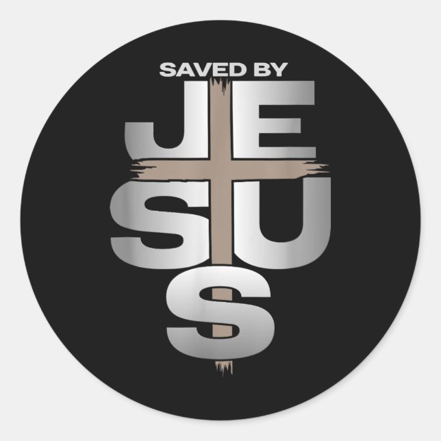 Saved By Jesus  Classic Round Sticker (Front)