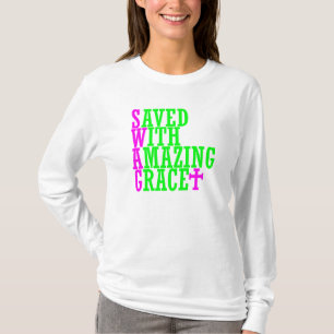 Saved With Amazing Grace SWAG Christian Top