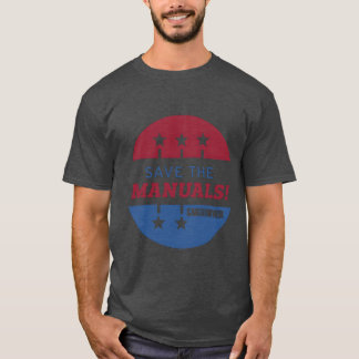 Savehe Manuals Carhrottle family friends T-Shirt