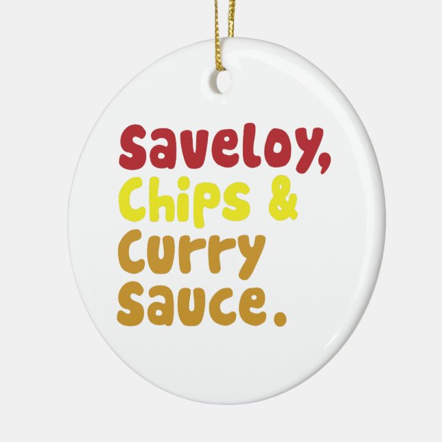 Saveloy, Chips & Curry Sauce. Ceramic Tree Decoration (Left)