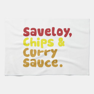 Saveloy, Chips & Curry Sauce. Tea Towel