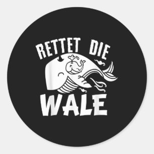 Saves The Whales Animal Protection Demonstration E Classic Round Sticker