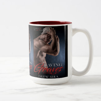Saving Graves Book Cover by Drew Sera - Cover Two-Tone Coffee Mug