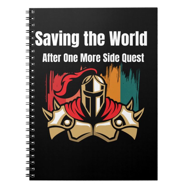 Saving the World After One More Side Quest Notebook (Front)