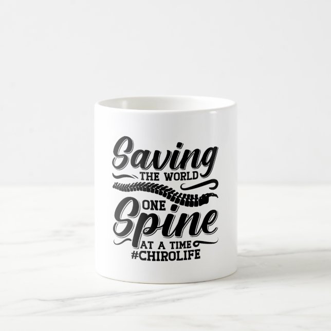Saving The World Spine Chiropractic Chiropractor Coffee Mug (Center)