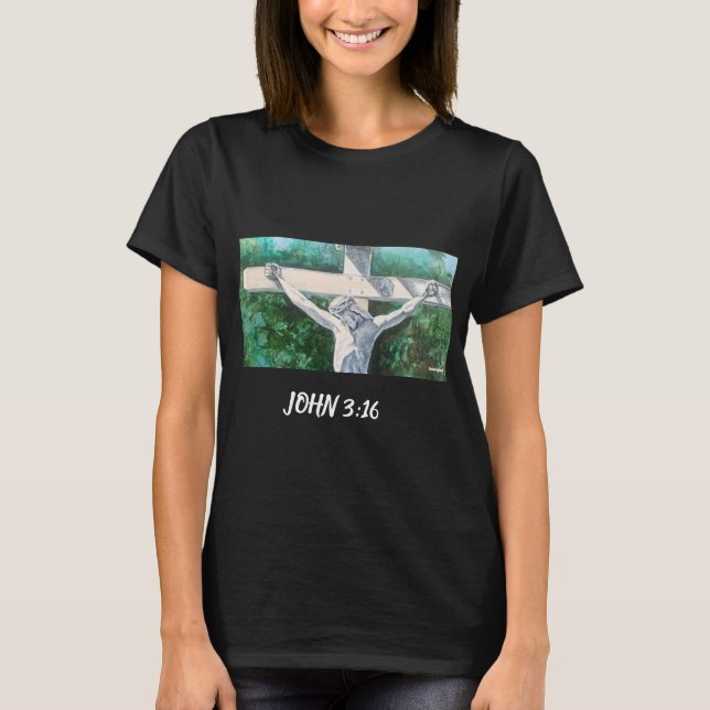 Savior Christian  John 3:16., Christmas- Easter T-Shirt (Front)