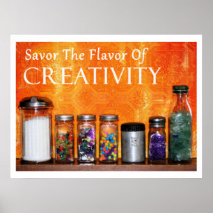 "Savour The Flavour Of Creativity" Photography Poster
