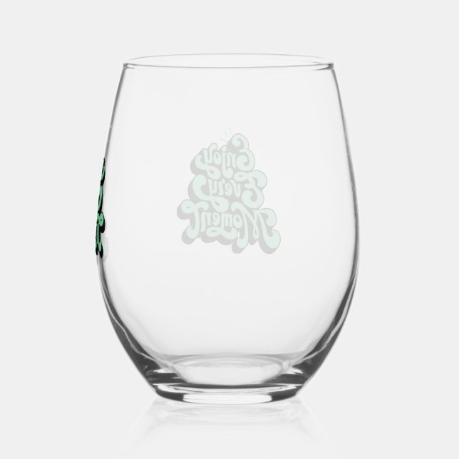 Savour the Sip: Enjoy Every Moment Wine Glass (Back)
