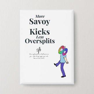 Savoy Kicks vs. Oversplits