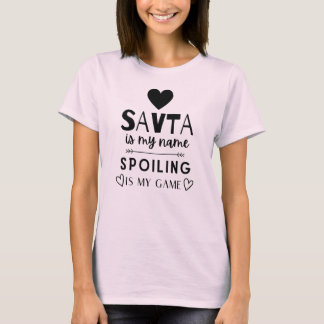 Savta Is My Name Spoiling Is My Game Funny Hebrew T-Shirt