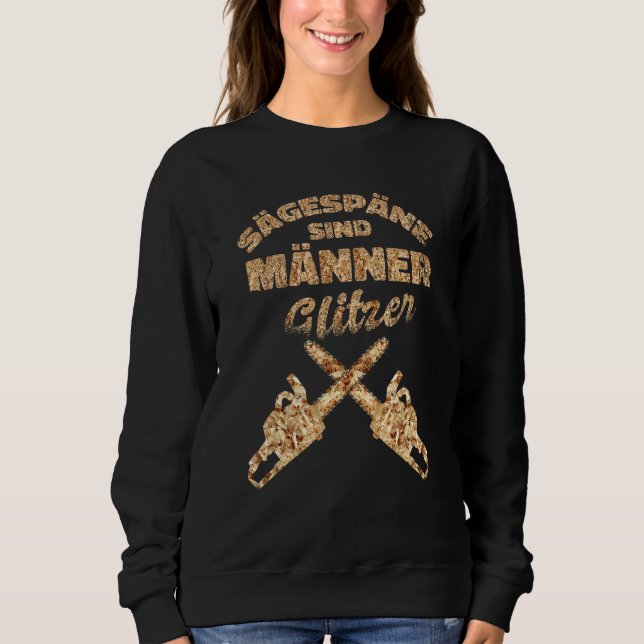 Saw Chips Are Men's Glitter Lumberjack Sweatshirt (Front)