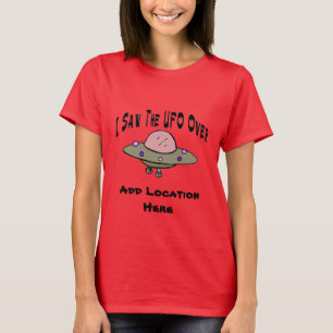 Saw UFO, Personalise Location T-Shirt