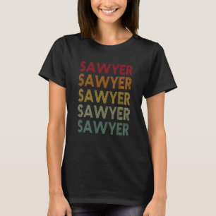 Sawyer Retro Name Humour Nickname T-Shirt
