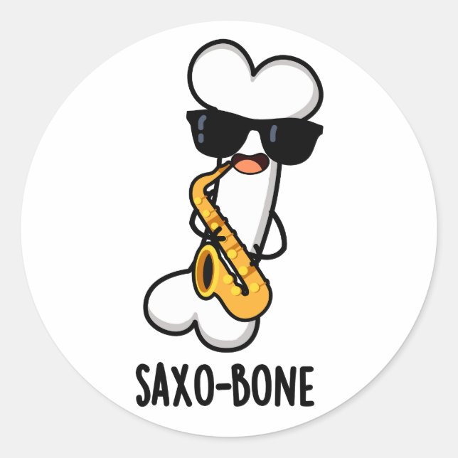 Saxo-bone Funny Bone Funny Music Pun   Classic Round Sticker (Front)