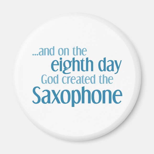 Saxophone Creation Magnet (Front)