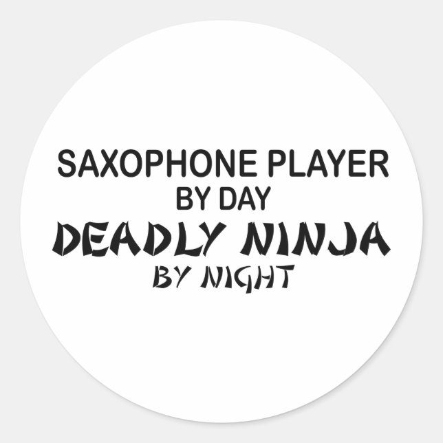Saxophone Deadly Ninja by Night Classic Round Sticker (Front)