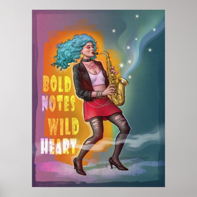 Saxophone Girl – Bold Notes, Wild Heart Poster (Front)