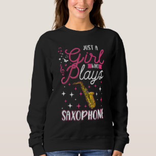 Saxophone Girl Saxophone Player Saxophonist Sweatshirt