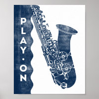 Saxophone Music Poster Blue White Play On Print
