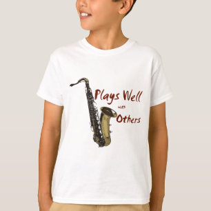 Saxophone Plays Well With Others T-Shirt
