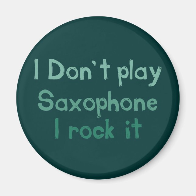 Saxophone Rock It Magnet (Front)