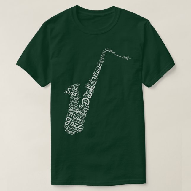 Saxophonist Jazz Music Saxophone  T-Shirt (Design Front)