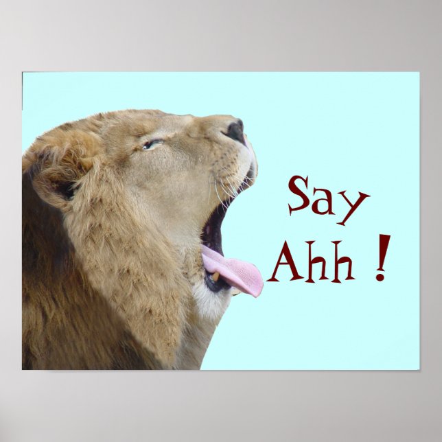 Say Ahh! Poster Print (Front)