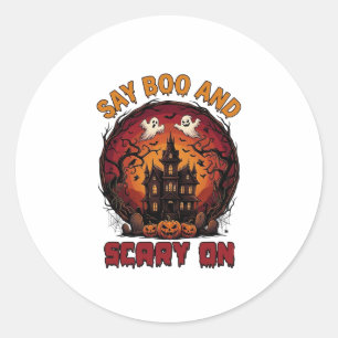 Say Boo Scary Haunted House Ghosts Pumpkins Hallow Classic Round Sticker