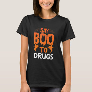 Say Boo To Drugs Halloween Red Ribbon Week Aware T-Shirt