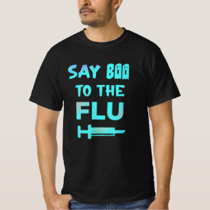 Say Boo To The Flu Vaccinate Nurse Slogan shot T-Shirt
