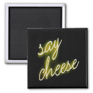Say Cheese Neon Lights Magnet