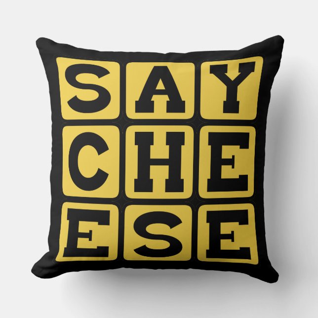 Say Cheese, Photographer's Request Cushion (Front)