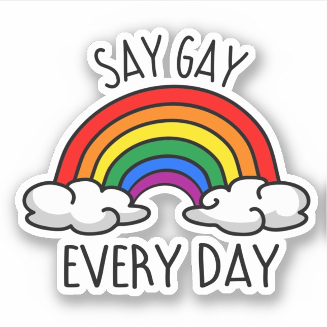 Say Gay Every Day (Front)