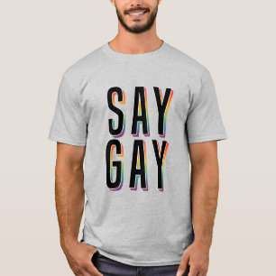 Say Gay FLA T-Shirt