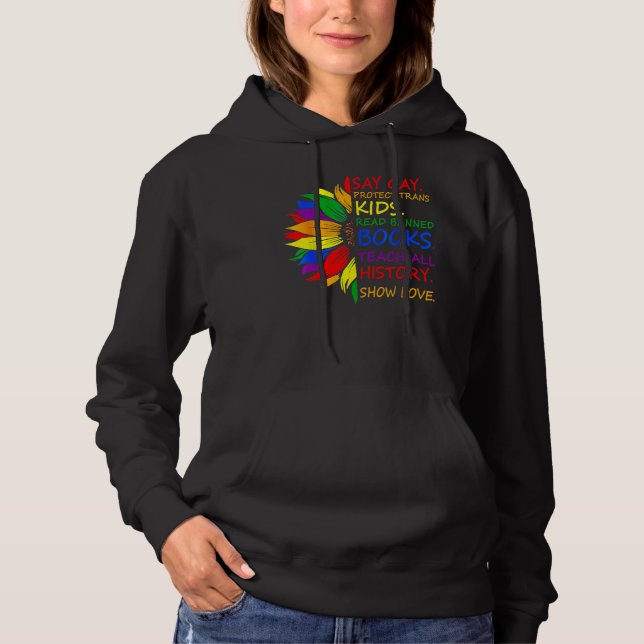 Say Gay Protect Trans Kids Read Banned Books LGBT  Hoodie (Front)