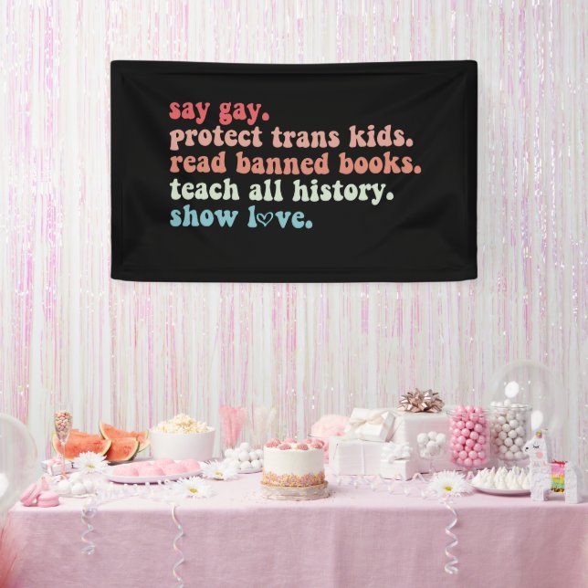 Say Gay Protect Trans Kids Read Banned Books LGBTQ Banner (Party)