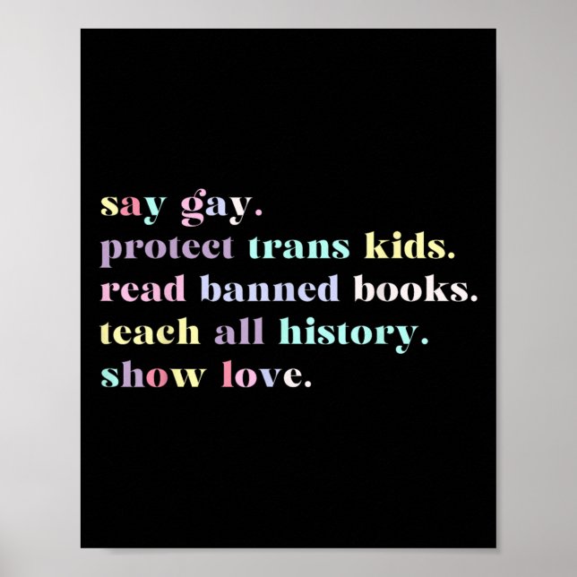 Say Gay Protect Trans Kids Read Banned Books Rainb Poster (Front)