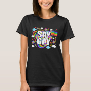 Say Gay Rainbow Vintage Floral Stay Pround Lgbtq G T-Shirt