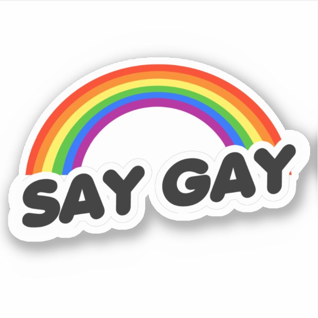Say Gay Sticker (Front)