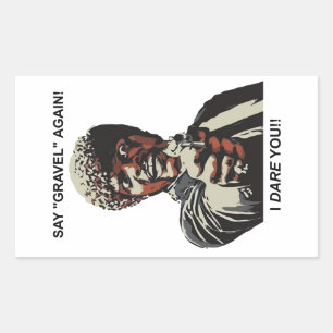 Say Gravel Again I Dare You Cycling Rectangular Sticker
