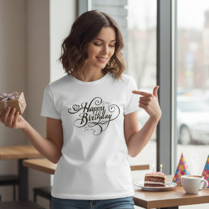 Say Happy Birthday To Me T-Shirt