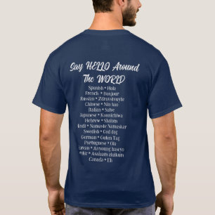 Say Hello Around The World T-Shirt