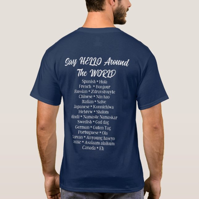 Say Hello Around The World T-Shirt (Back)