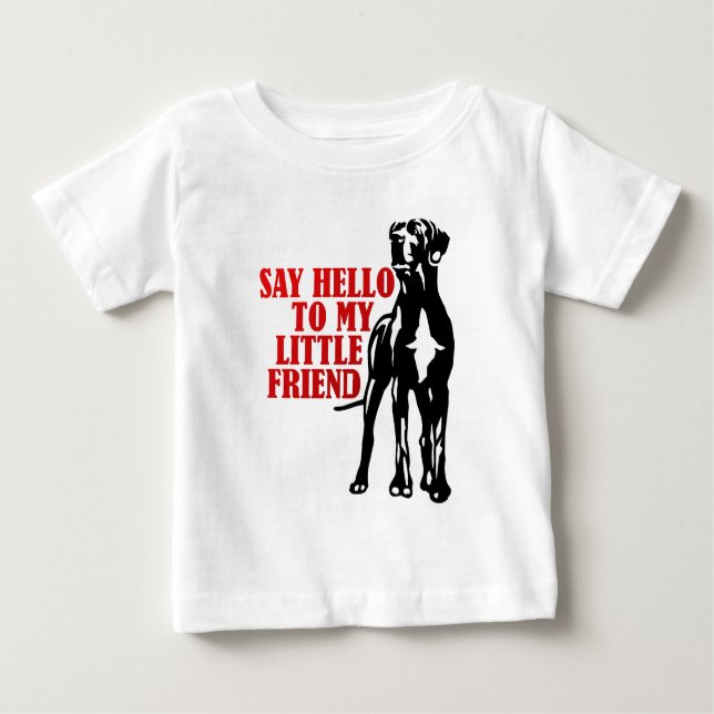 say hello to my little friend baby T-Shirt (Front)