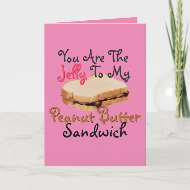 Say I Love You with Peanut Butter Jelly Sandwich Card (Front)