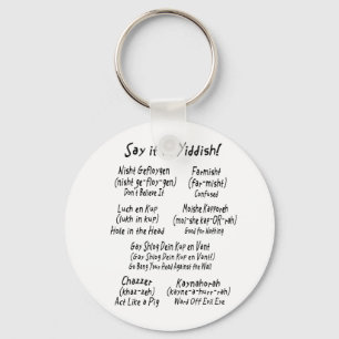 Say it in Yiddish Key Ring